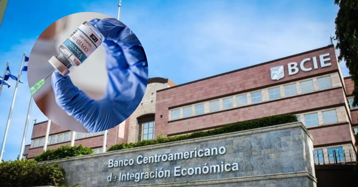 BCIE dispone de $100 millones para que Honduras compre vacunas BCIE dispone de $100 millones para que Honduras compre vacunas