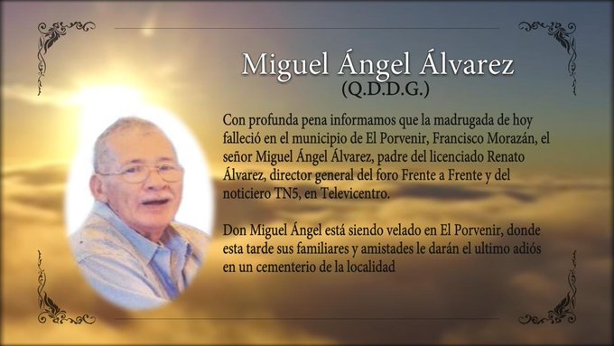 Muere don Miguel Ángel Álvarez Barahona, padre del periodista Renato Álvarez Muere don Miguel Ángel Álvarez Barahona, padre del periodista Renato Álvarez