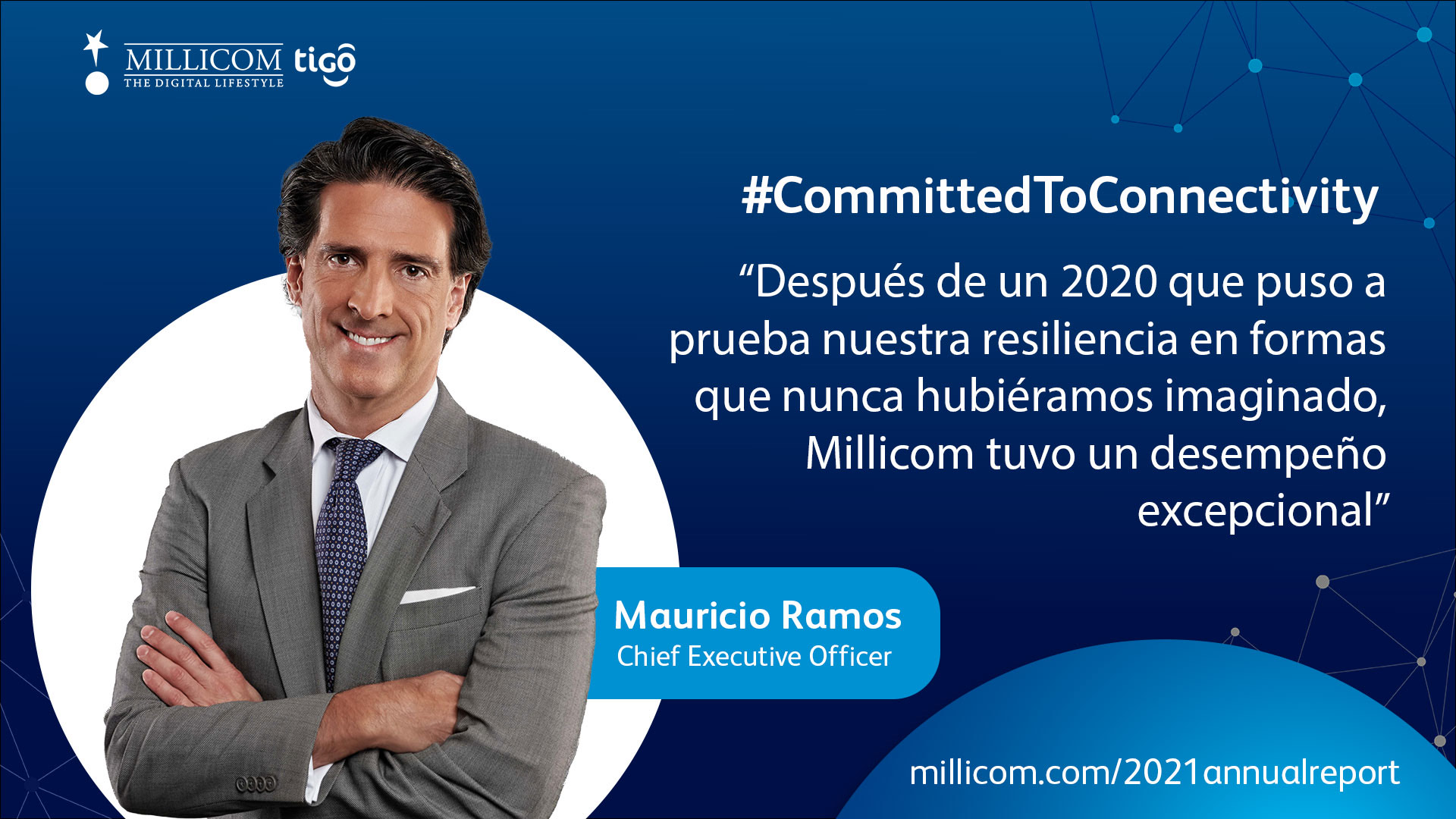 El Reporte Anual 2021 de Millicom (TIGO) destaca su compromiso con la conectividad y todo lo que ésta proporciona