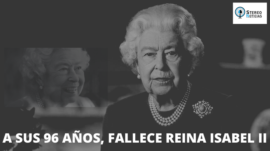 A SUS 96 AÑOS FALLECE LA REINA ISABEL II