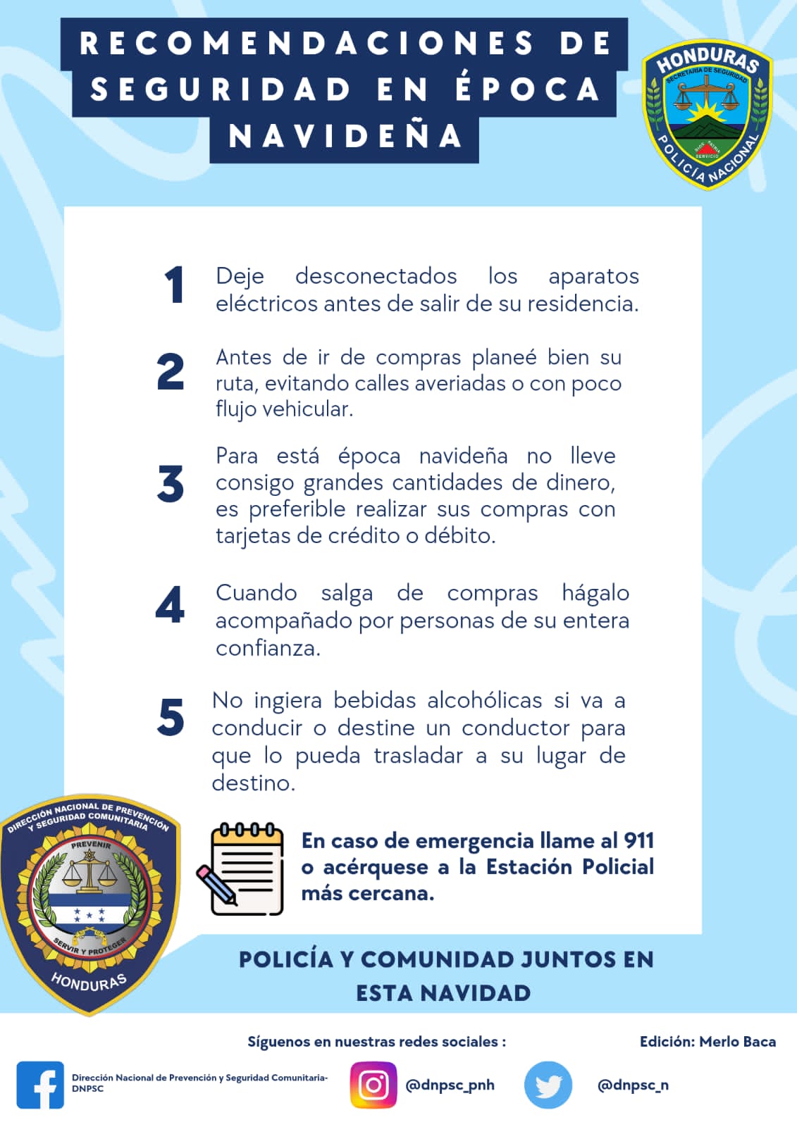 Policía de Prevención/DIPAMPCO exhorta a ciudadanos a practicar medidas que ayuden a evitar hechos delictivos en época navideña Policía de Prevención/DIPAMPCO exhorta a ciudadanos a practicar medidas que ayuden a evitar hechos delictivos en época navideña