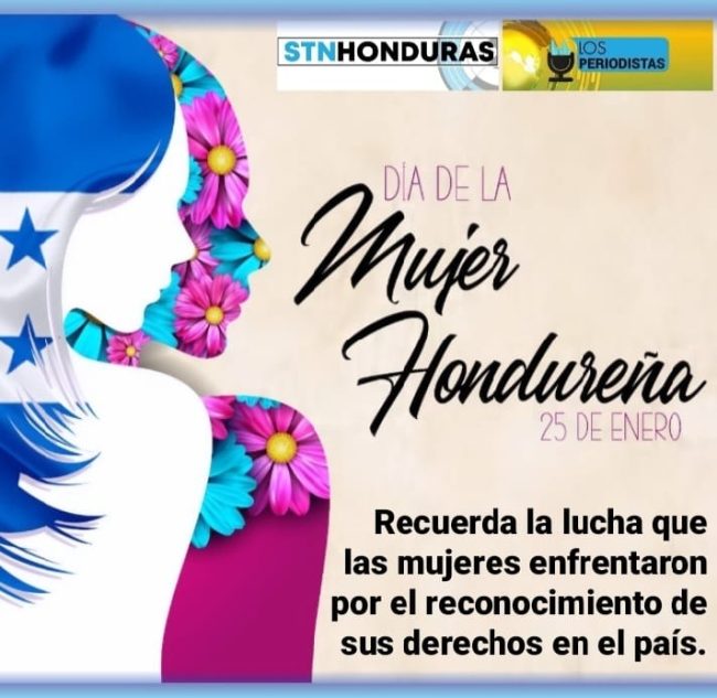 ¿Sabes por qué el 25 de enero se conmemora el día de la mujer hondureña