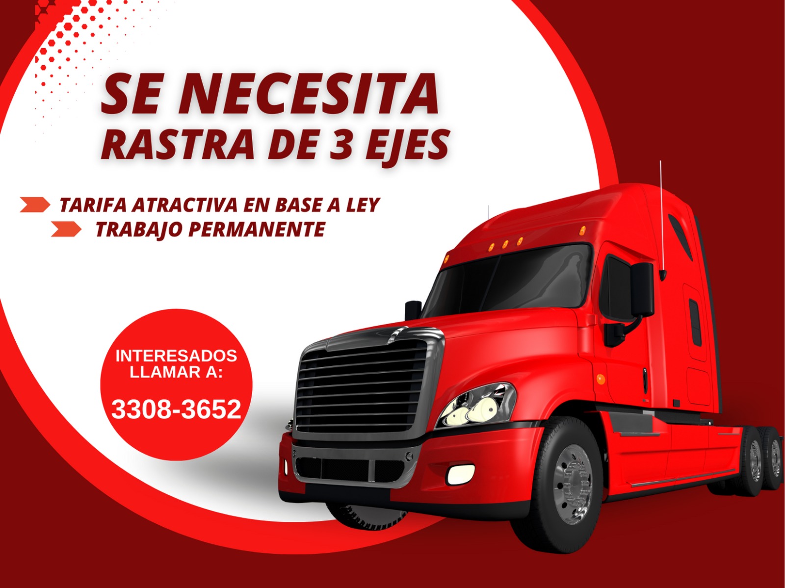 Empresa de sólido prestigio buscan contratar servicio de rastra de 3 ejes